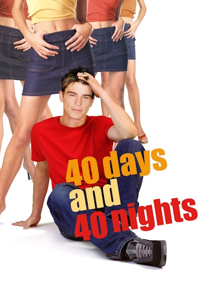 40 Days and 40 Nights