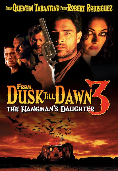 From Dusk Till Dawn 3: The Hangman's Daughter