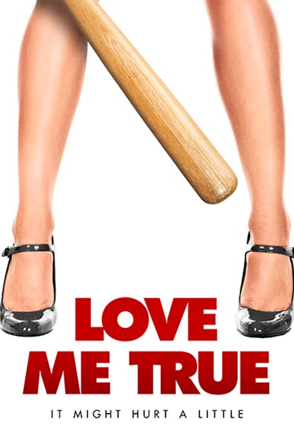 Love Me True