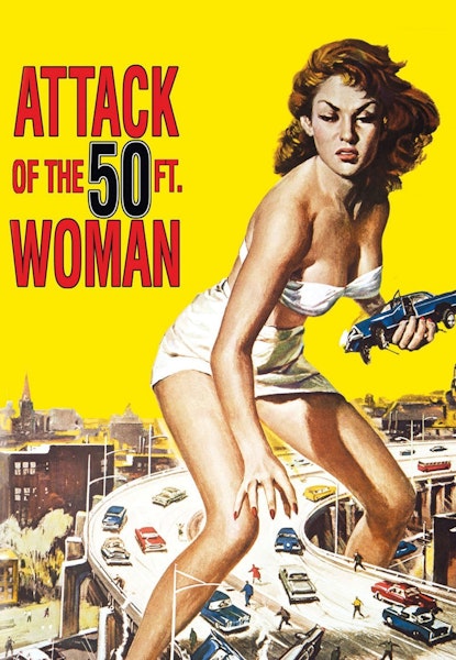 Attack of the 50 ft woman