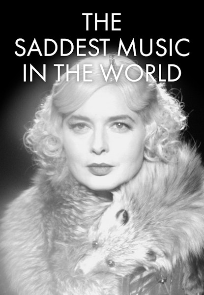 The Saddest Music in the World