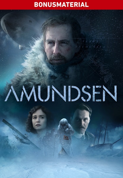 Amundsen - bonusmaterial