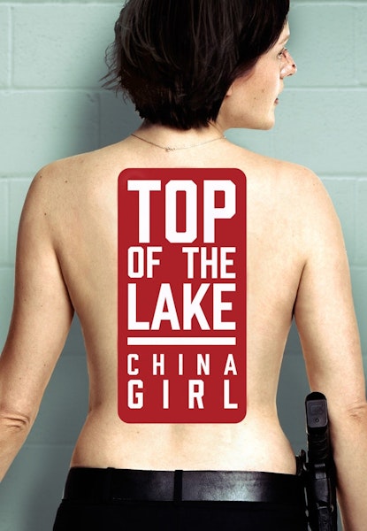 Top of the Lake: China Girl