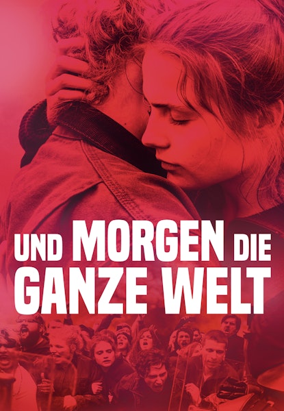 Und morgen die ganze Welt