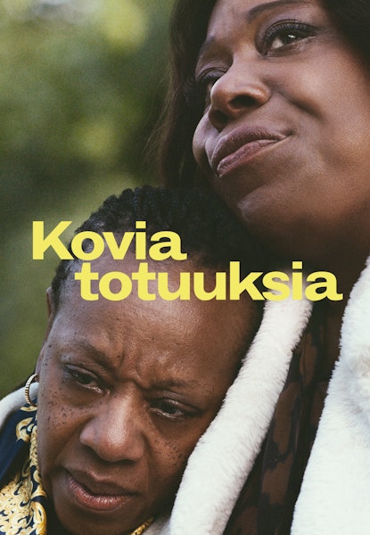 Kovia totuuksia