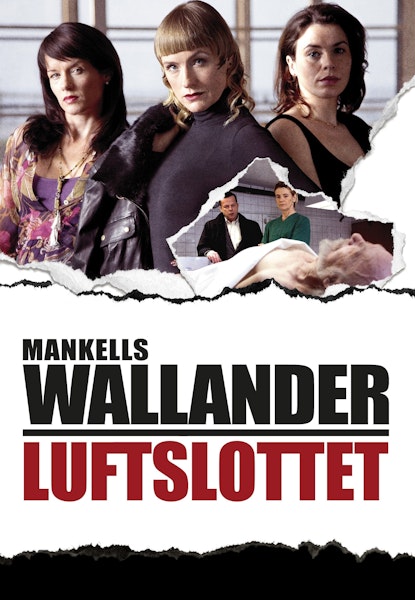 Wallander: Luftslottet