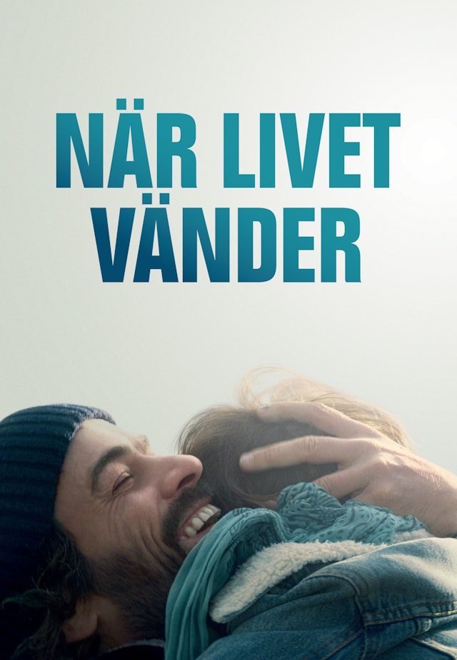 När livet vänder