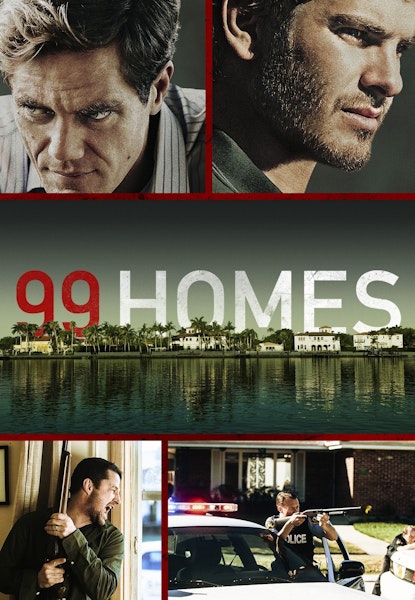 99 Homes