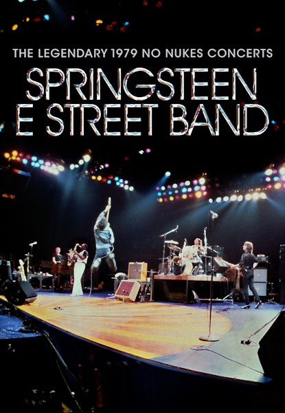 Bruce Springsteen and the E Street Band - 1979 No Nukes Concerts