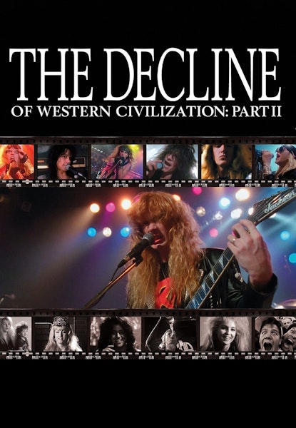 The Decline of Western Civilization Part II: The Metal Years