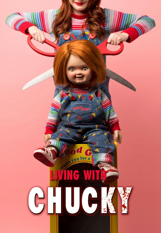 Living with Chucky