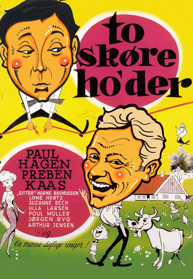 To skøre ho'der