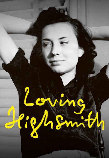 Loving Highsmith