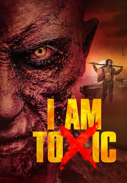 I Am Toxic