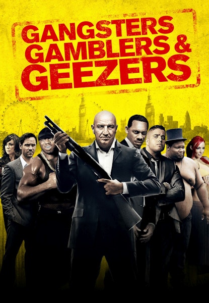 Gangsters Gamblers Geezers