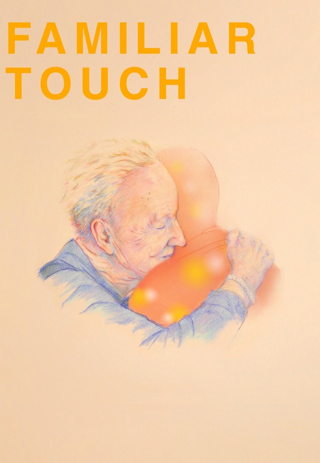 Familiar touch