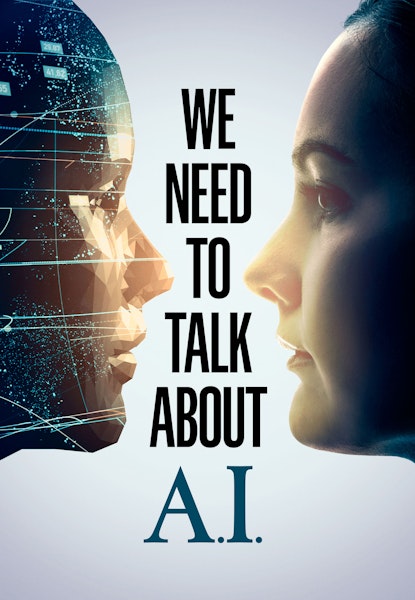 We Need to Talk About A.I.