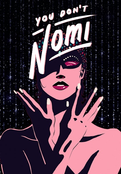 You Don't Nomi