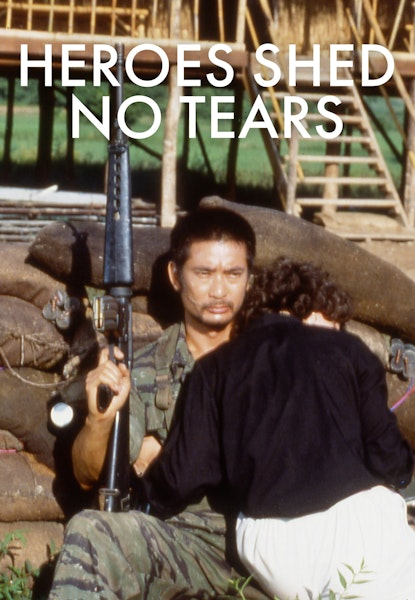 Heroes Shed No Tears