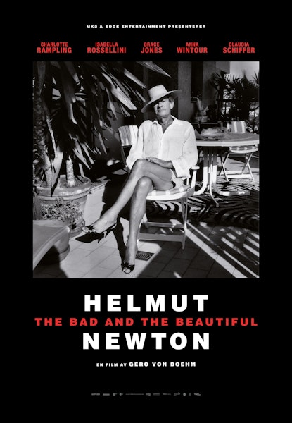Helmut Newton: The Bad and the Beautiful