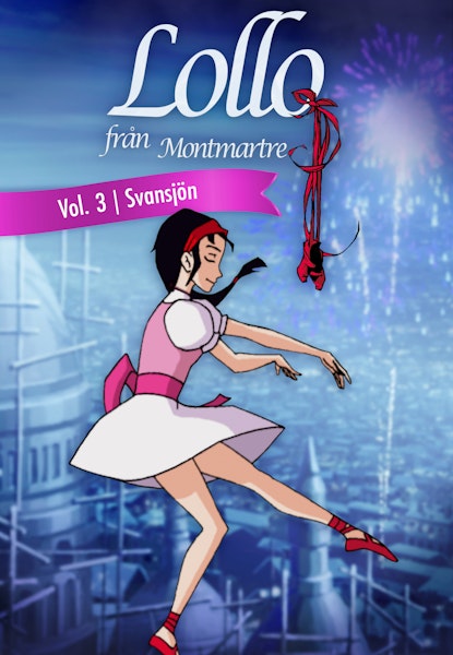 Lollo från Montmartre - Svansjön