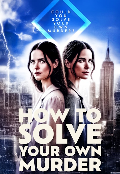 How to Solve Your Own Murder