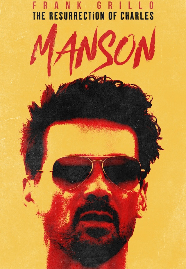 The Resurrection of Charles Manson