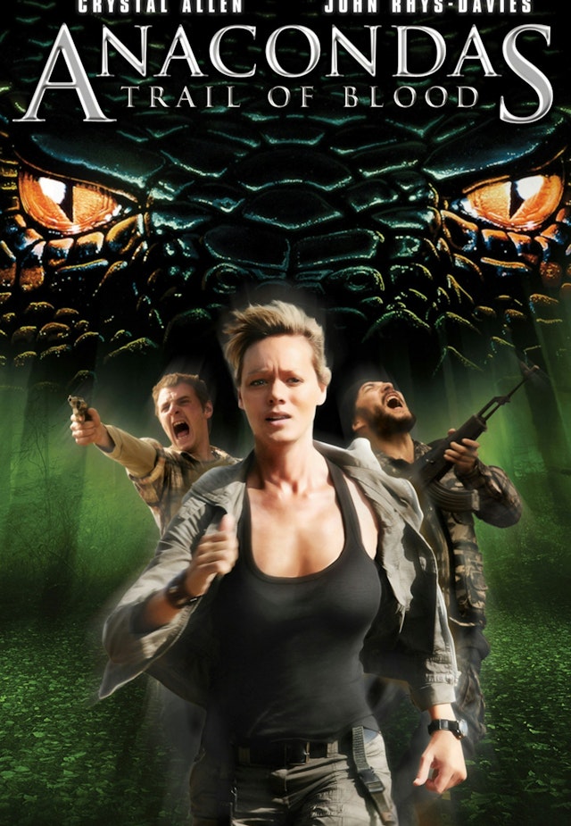 Anacondas: Trail of Blood