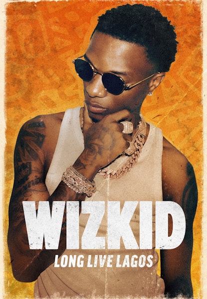 Wizkid: Long Live Lagos