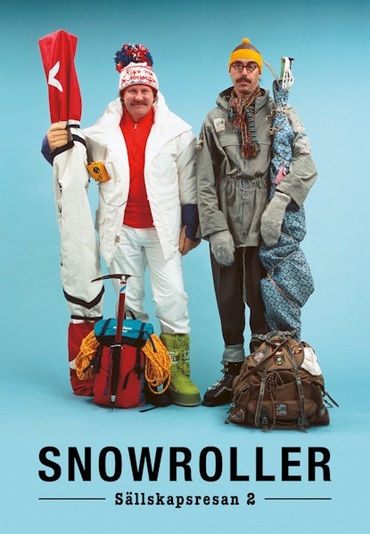 Sällskapsresan 2 - Snowroller