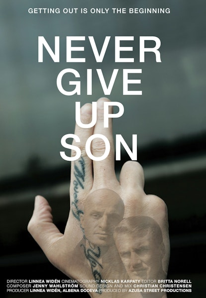 Never Give Up Son