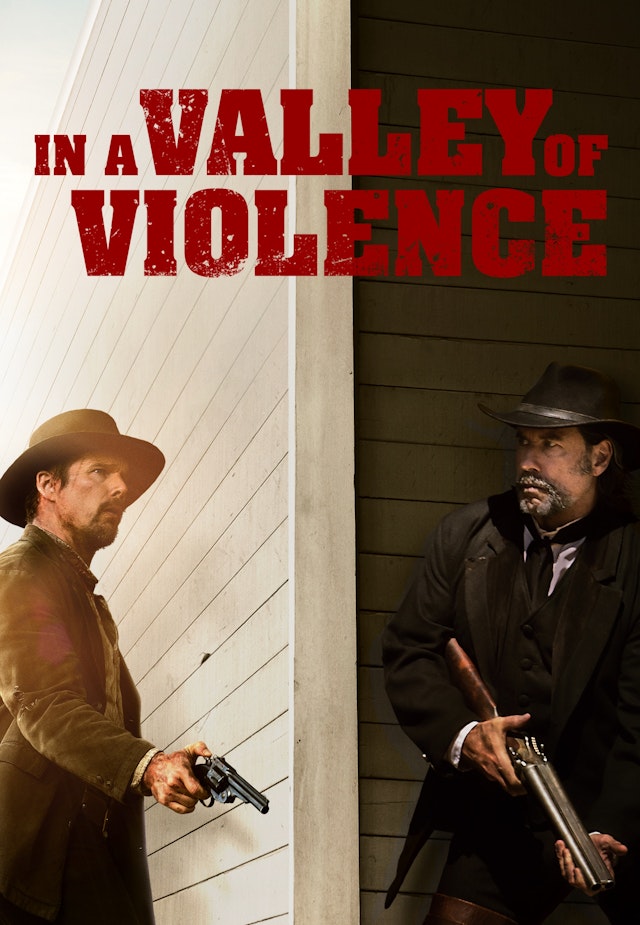 In a Valley of Violence