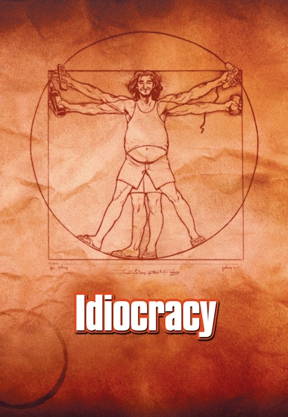 Idiocracy
