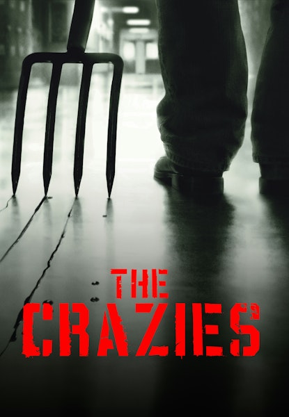 The crazies