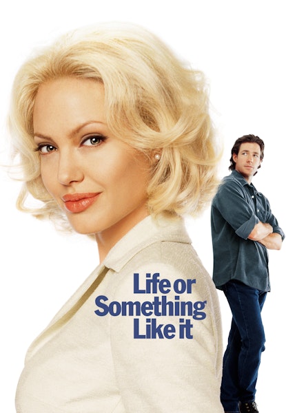 Life or Something Like It