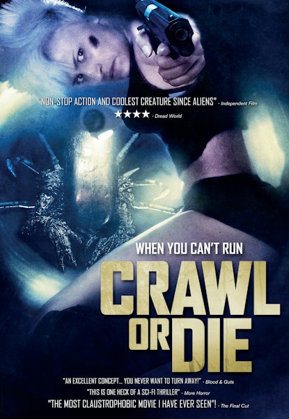 Crawl or Die