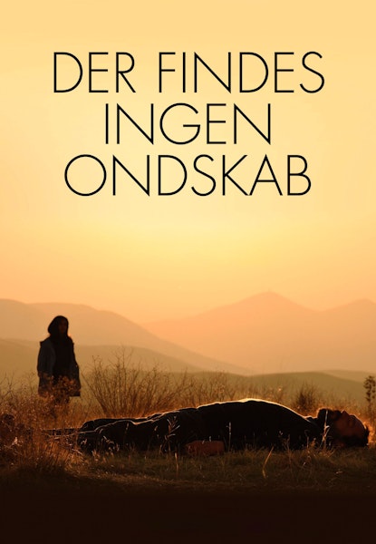 Der findes ingen ondskab