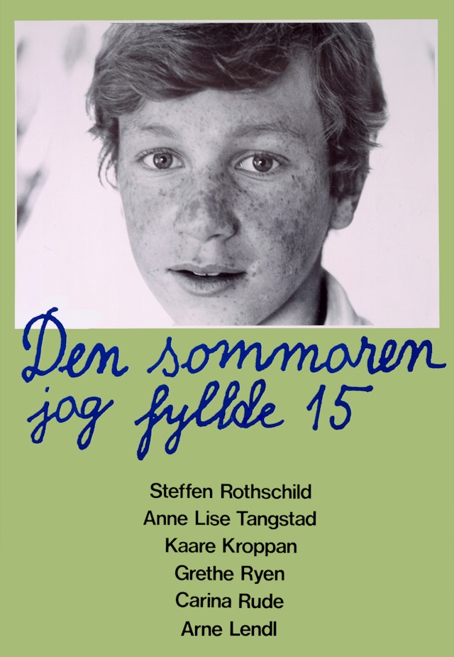 Den sommeren jeg fylte 15