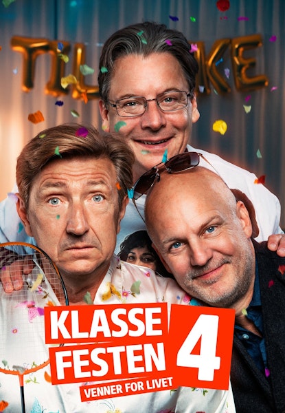 Klassefesten 4 - Venner For Livet