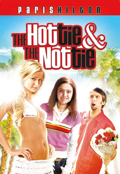 The Hottie & the Nottie