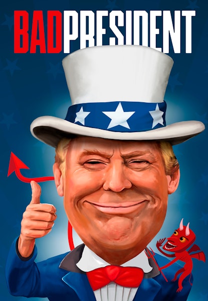 Bad President