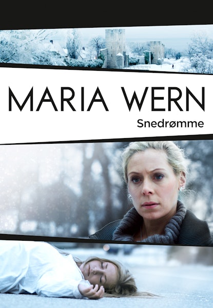 Maria Wern: Snedrømme