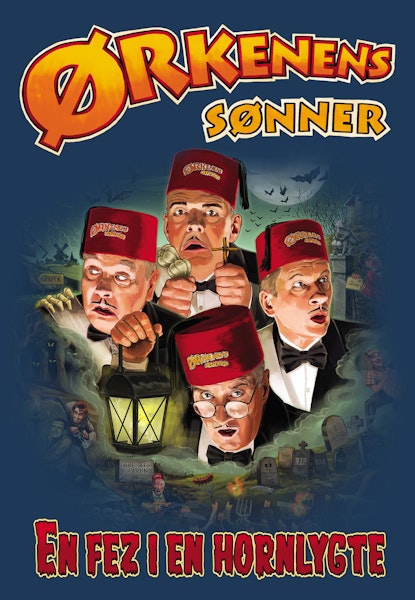 Ørkenens sønner: En fez i en hornlygt