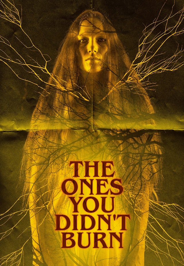 The Ones You Didn’t Burn