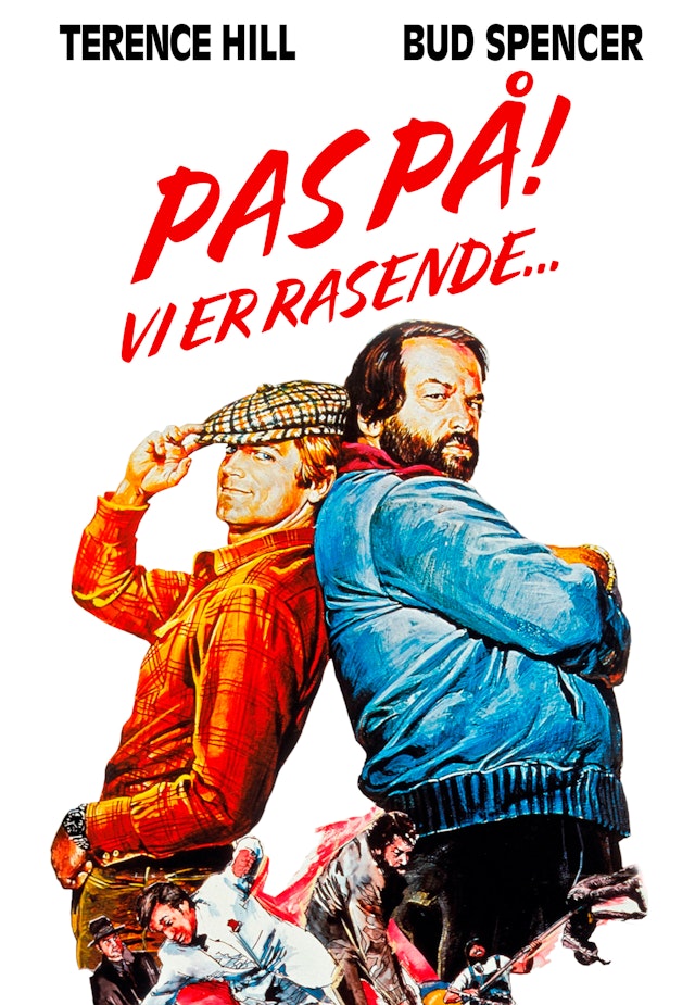 Pas på! Vi er rasende...
