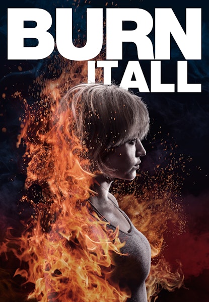 Burn it All