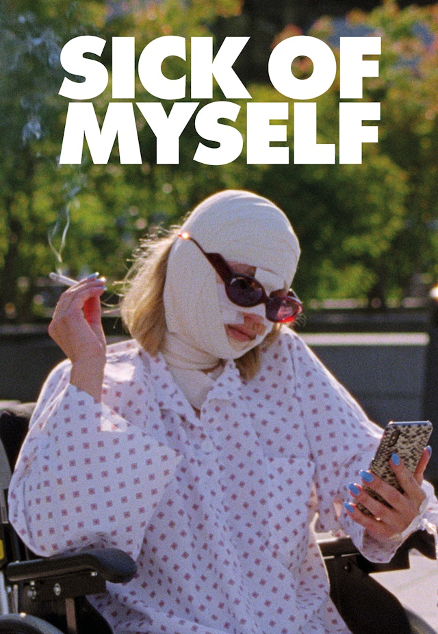 Sick of Myself