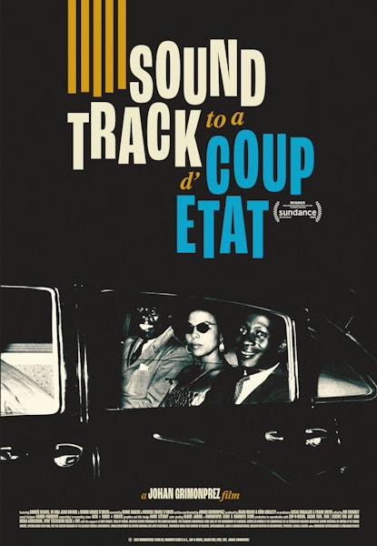 Soundtrack to a Coup d´Etat