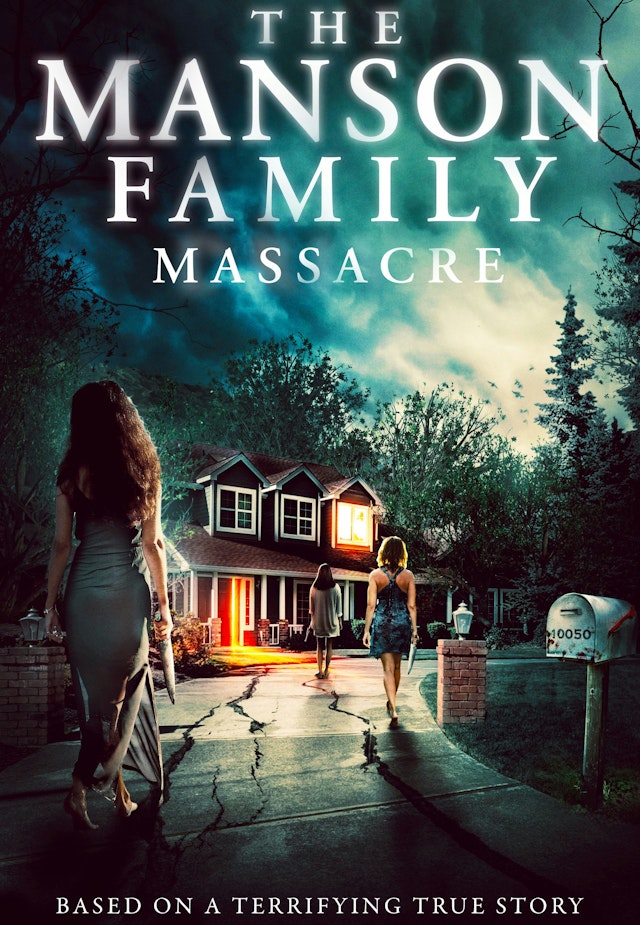 The Manson Family Massacre