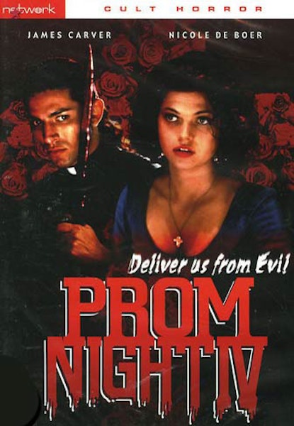 Prom Night 4 - Deliver Us from Evil